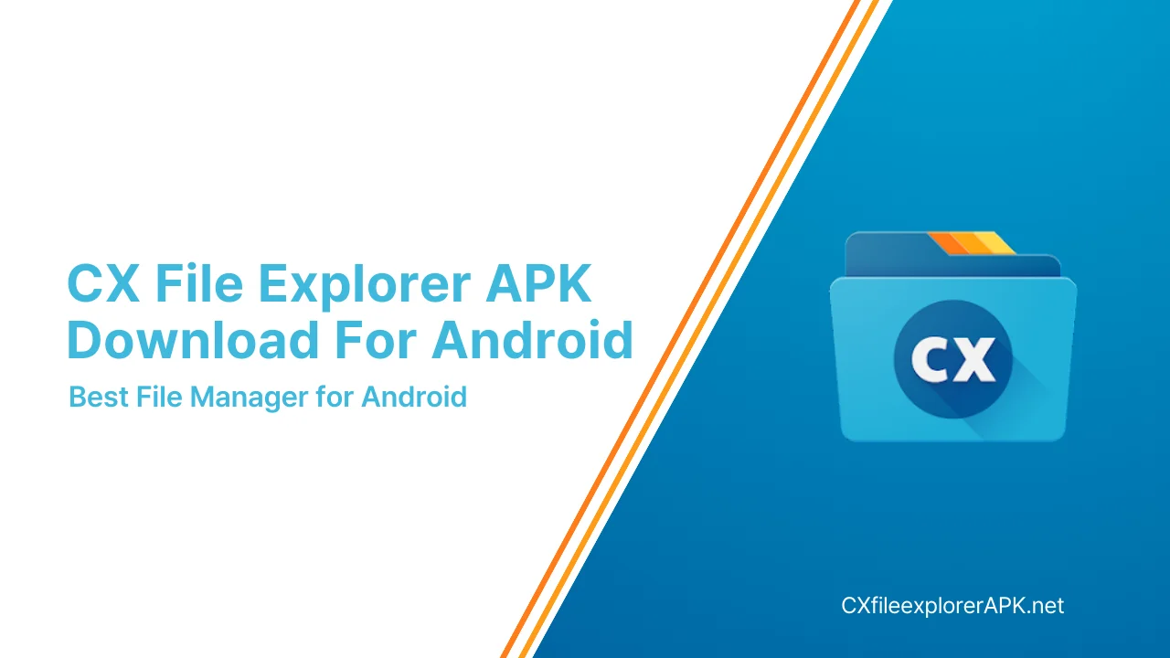 Download CX file Explorer APK